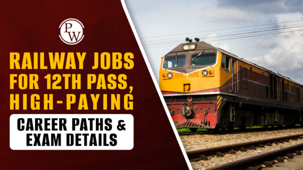 Railway Job Vacancy in India for 12th Pass – A Complete Guide
